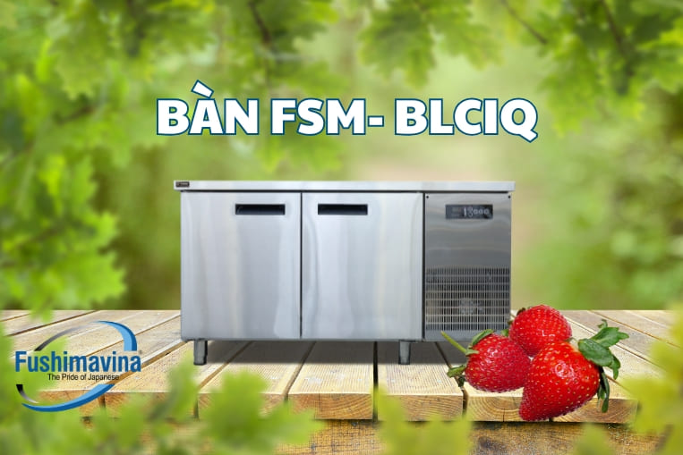 bàn fsm blciq
