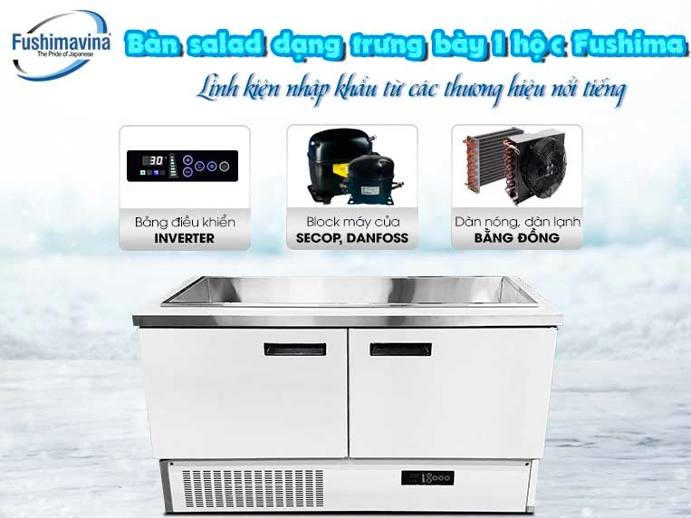 linh kiện bàn salad trưng bày 1 hộc là hàng ngoại nhập cao cấp