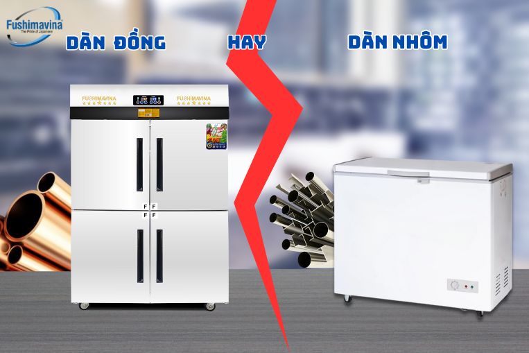 Bảng so sánh tủ đông dàn lạnh bằng nhôm và đồng