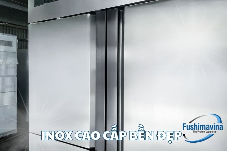 inox cao cấp dễ dàng vệ sinh
