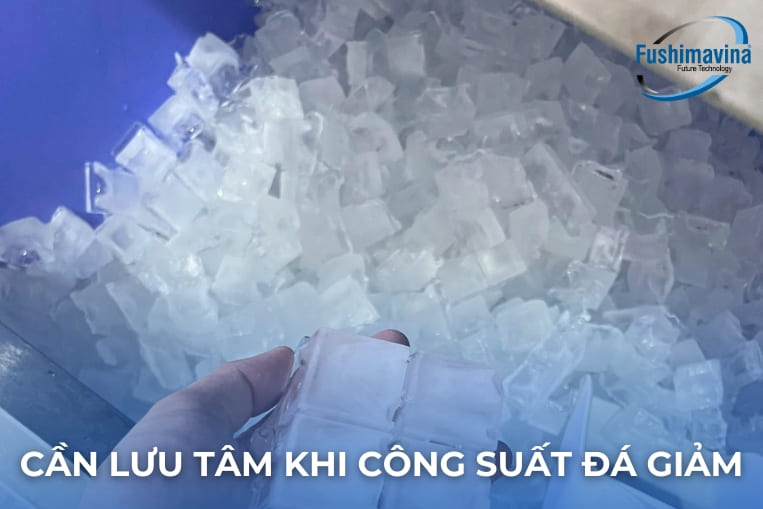 lưu ý khi công suất máy đá giảm
