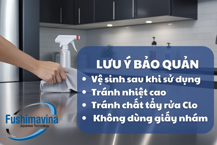 những lưu ý để bảo quản bàn bếp inox được lâu