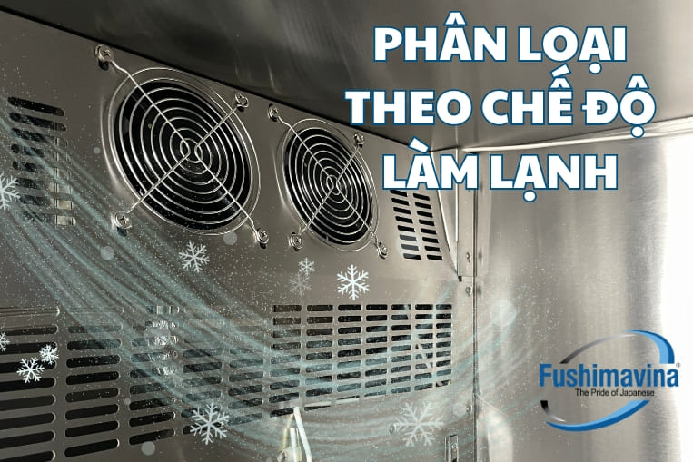 phân loại theo hệ thống làm lạnh