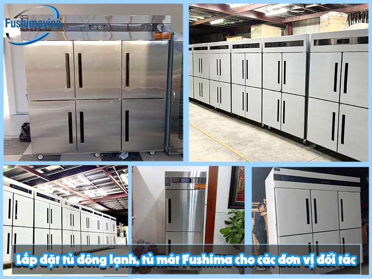 Tủ mát Fushima là sản phẩm được tin tưởng bởi nhiều đối tác lớn