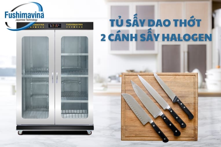 tủ sấy dao thớt 2 cánh 1 lớp halogen