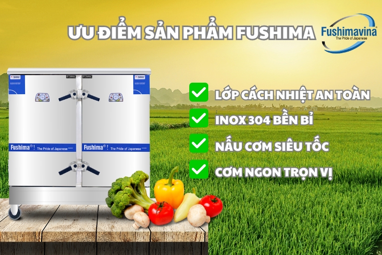 Ưu điểm của sản phẩm hấp cơm Fushima